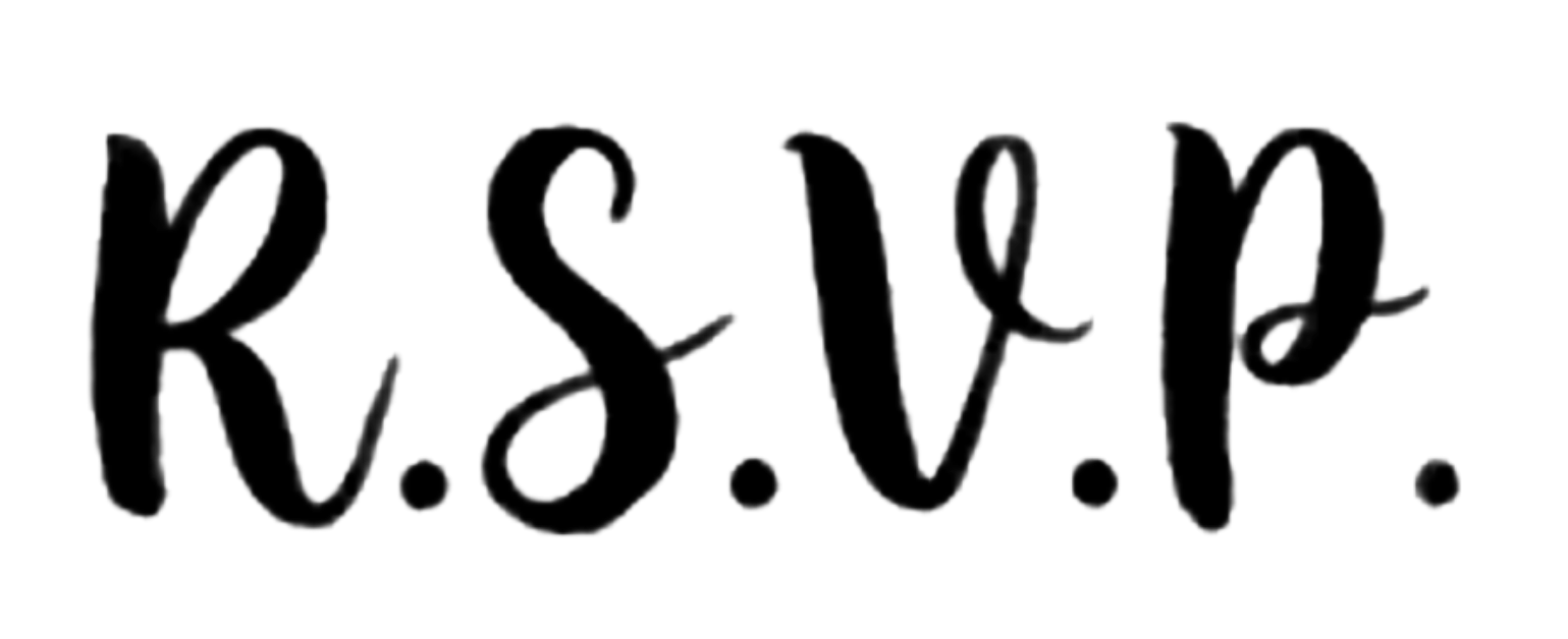 R.S.V.P.